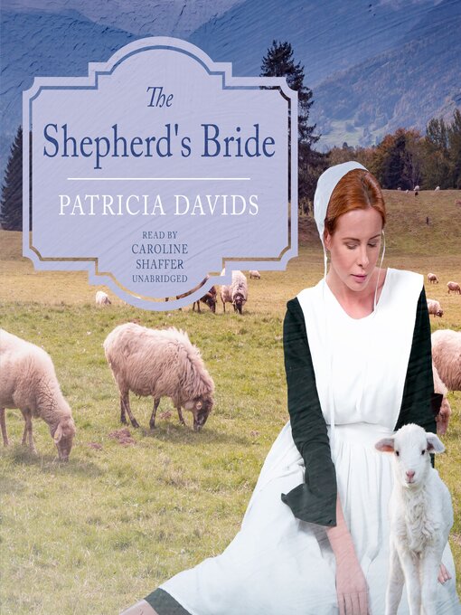 Title details for The Sheperd's Bride by Patricia Davids - Available